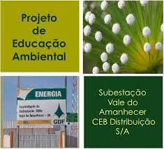 Projeto de Educação Ambiental SE Vale do Amanhecer - CEB
